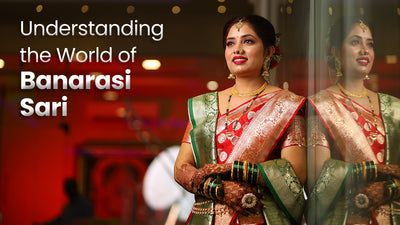 Understanding the World of Banarasi Sari