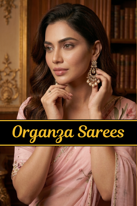 Organza Sarees