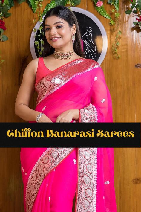 Chiffon Banarasi Sarees